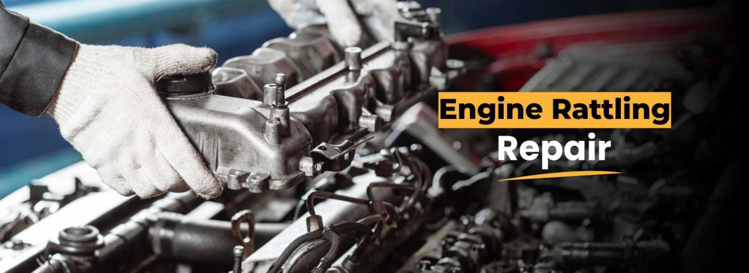 Professional Engine Rattling Repair Service in Abu Dhabi